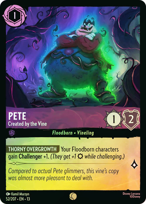 Pete - Created by the Vine
Attack of the Vine!
Single
Lorcana