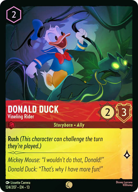 Donald Duck - Vineling Rider
Attack of the Vine!
Single
Lorcana