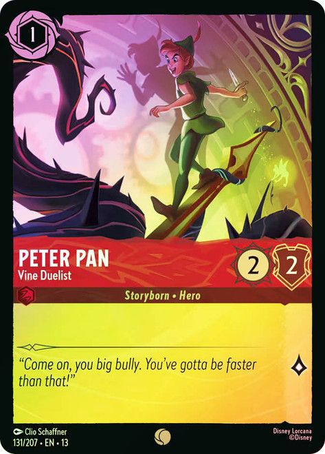 Peter Pan - Vine Duelist
Attack of the Vine!
Single
Lorcana