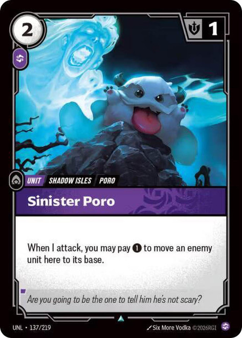 Sinister Poro
Unleashed
Single
Riftbound: League of Legends TCG
