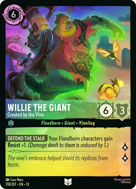 Willie the Giant - Created by the Vine
Attack of the Vine!
Single
Lorcana
