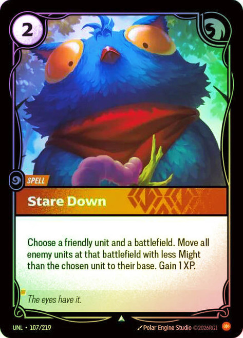 Stare Down
Unleashed
Single
Riftbound: League of Legends TCG