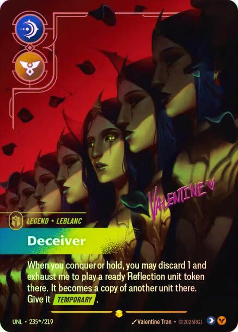 LeBlanc - Deceiver
Unleashed
Single
Riftbound: League of Legends TCG