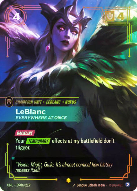 LeBlanc - Everywhere At Once
Unleashed
Single
Riftbound: League of Legends TCG