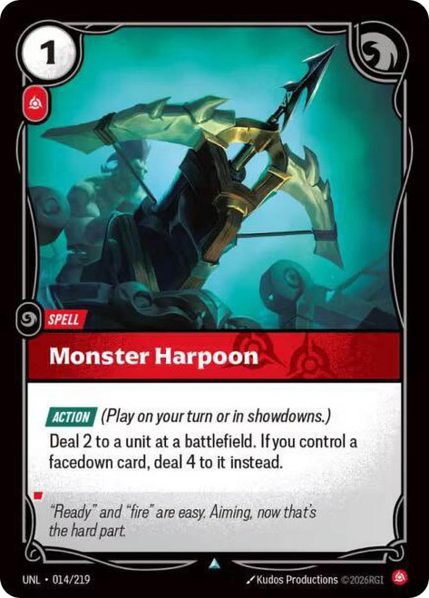 Monster Harpoon
Unleashed
Single
Riftbound: League of Legends TCG