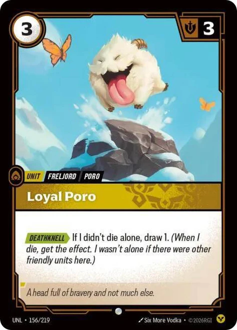 Loyal Poro
Unleashed
Single
Riftbound: League of Legends TCG