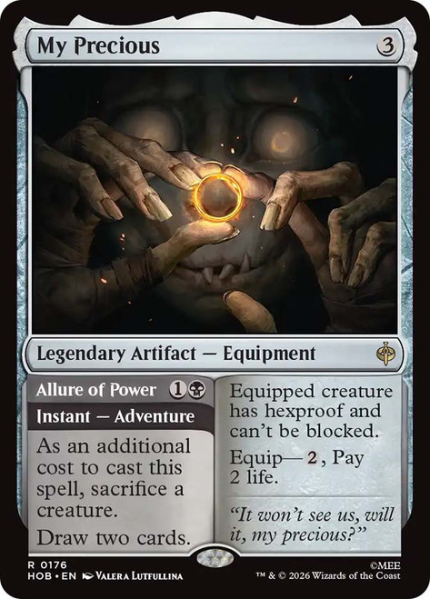 My Precious // Allure of Power
The Hobbit
Single
Magic: The Gathering