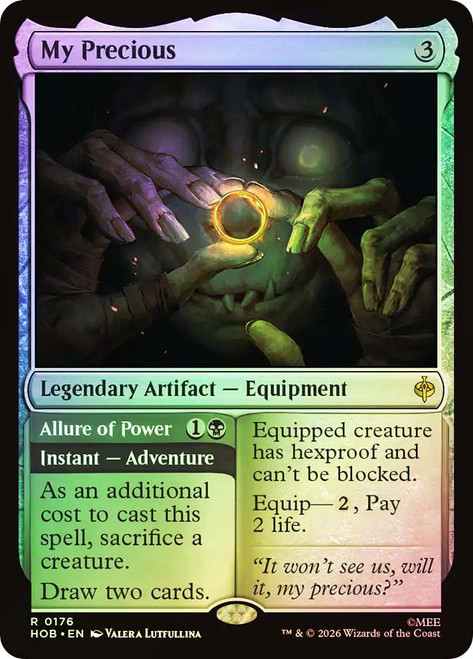 My Precious // Allure of Power
The Hobbit
Single
Magic: The Gathering