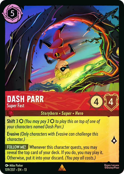 Dash Parr - Super Fast
Attack of the Vine!
Single
Lorcana