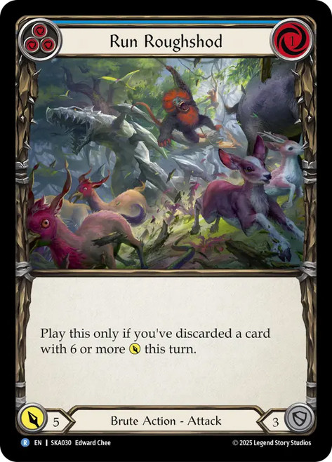 Run Roughshod
Kayo Silver Age Deck
Single
Flesh and Blood