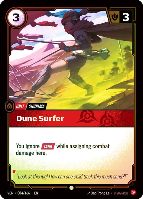 Dune Surfer
Vendetta
Single
Riftbound: League of Legends TCG