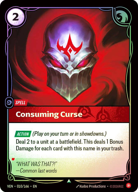Consuming Curse
Vendetta
Single
Riftbound: League of Legends TCG