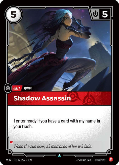 Shadow Assassin
Vendetta
Single
Riftbound: League of Legends TCG