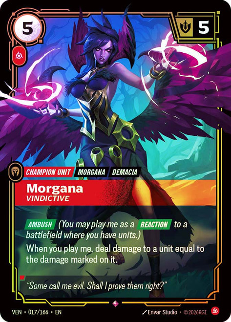 Morgana - Vindictive
Vendetta
Single
Riftbound: League of Legends TCG