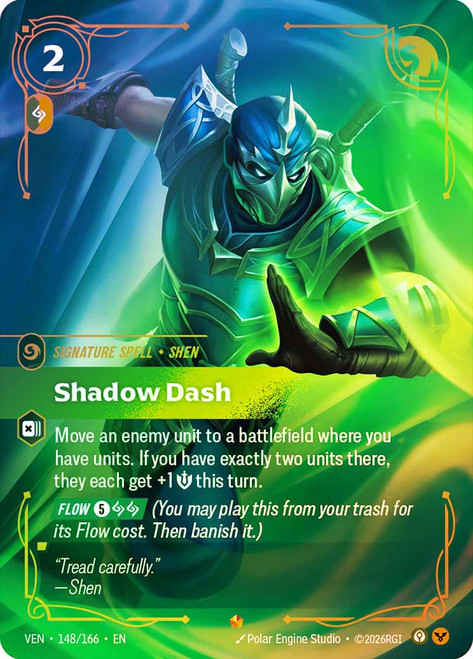 Shadow Dash
Vendetta
Single
Riftbound: League of Legends TCG