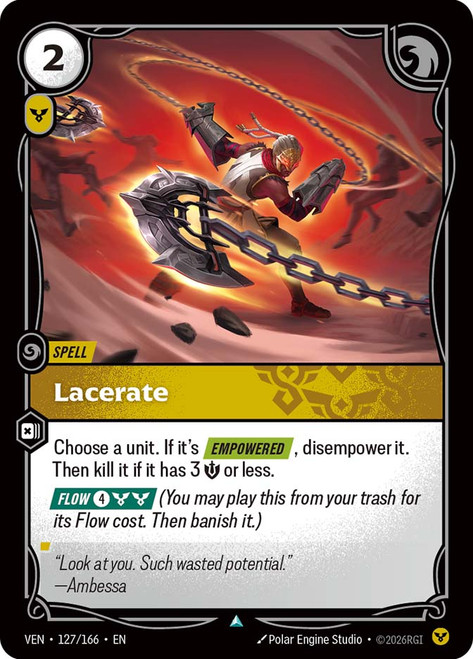 Lacerate
Vendetta
Single
Riftbound: League of Legends TCG
