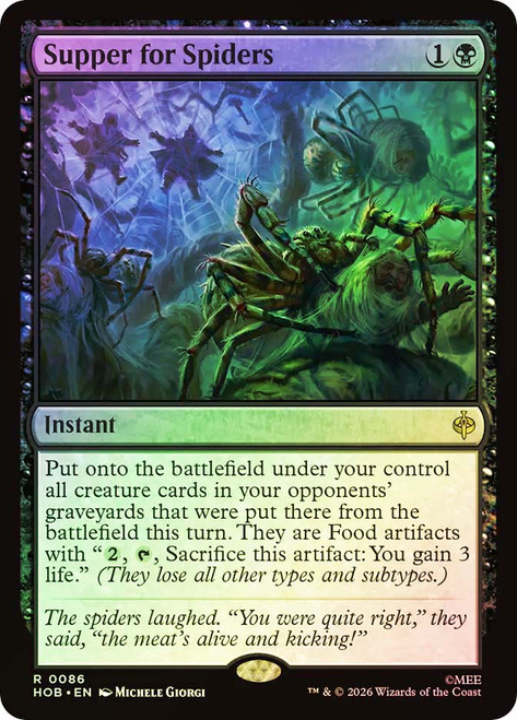Supper for Spiders
The Hobbit
Single
Magic: The Gathering