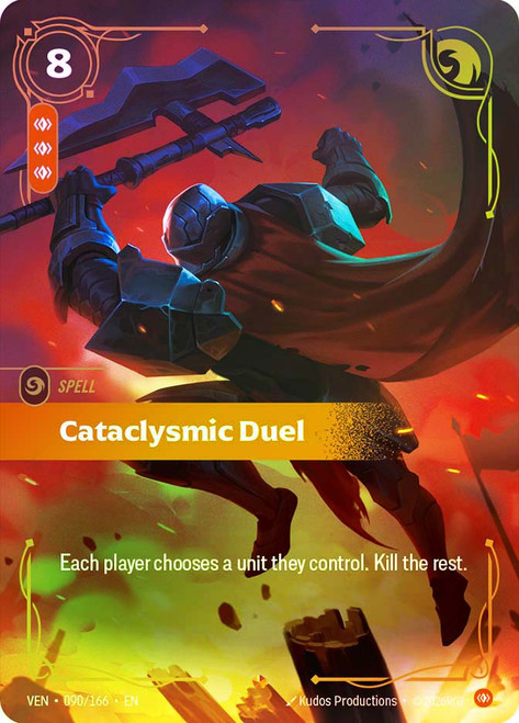 Cataclysmic Duel
Vendetta
Single
Riftbound: League of Legends TCG