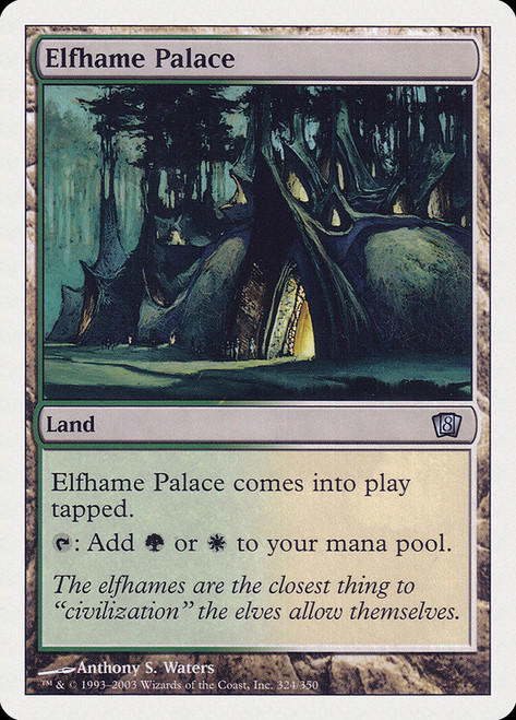 Elfhame Palace\n8th Edition\nSingle\nMagic The Gathering