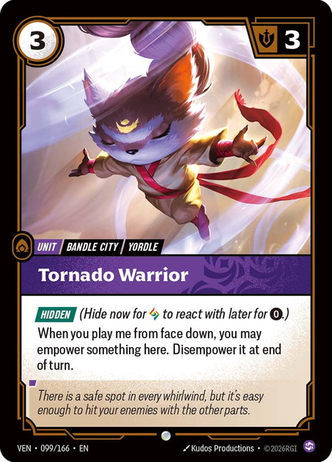 Tornado Warrior
Vendetta
Single
Riftbound: League of Legends TCG