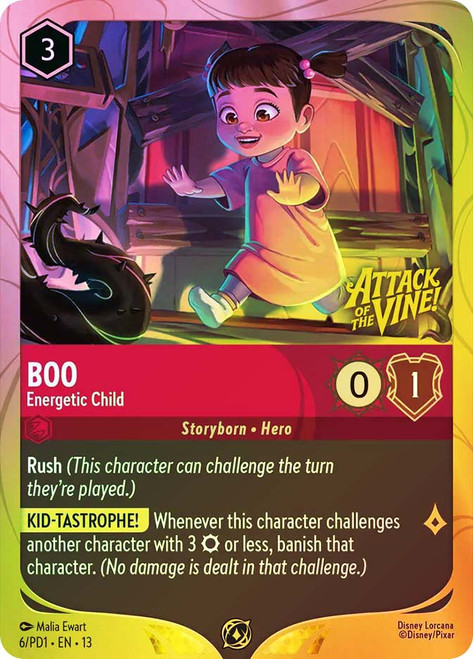 Boo - Energetic Child (Prerelease)
Promotional Cards
Single
Lorcana