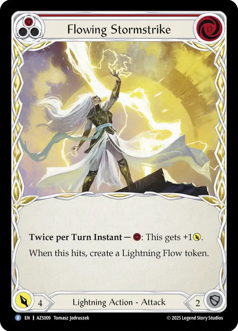 Flowing Stormstrike
Armory Deck: Zyggy
Single
Flesh and Blood