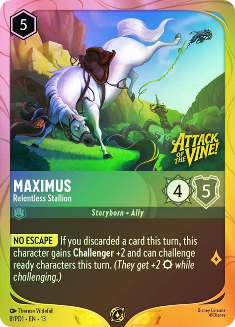 Maximus - Relentless Stallion
Promotional Cards
Single
Lorcana