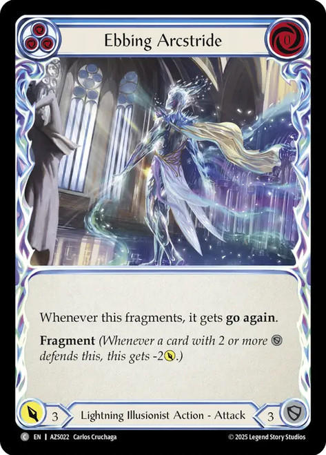 Ebbing Arcstride (Blue)
Armory Deck: Zyggy
Single
Flesh and Blood