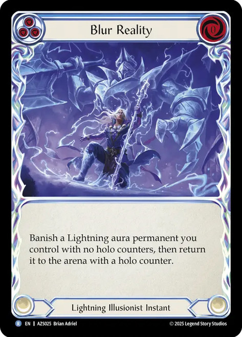 Blur Reality
Armory Deck: Zyggy
Single
Flesh and Blood