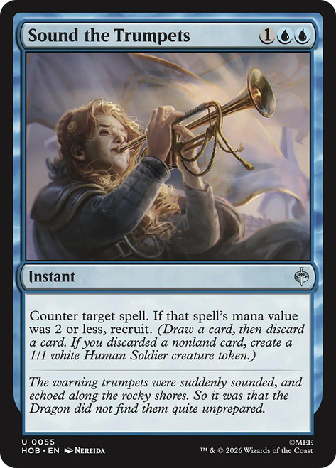 Sound the Trumpets
The Hobbit
Single
Magic: The Gathering