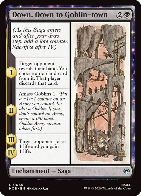 Down, Down to Goblin-town
The Hobbit
Single
Magic: The Gathering