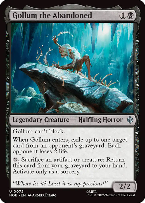 Gollum the Abandoned
The Hobbit
Single
Magic: The Gathering