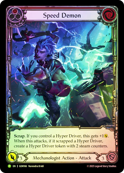 Speed Demon (GEM Pack)
GEM Pack
Single
Flesh and Blood