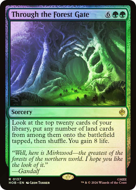 Through the Forest Gate
The Hobbit
Single
Magic: The Gathering
