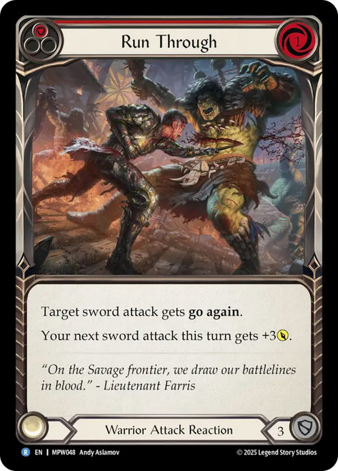 Run Through (Red)
Mastery Pack Warrior
Single
Flesh and Blood