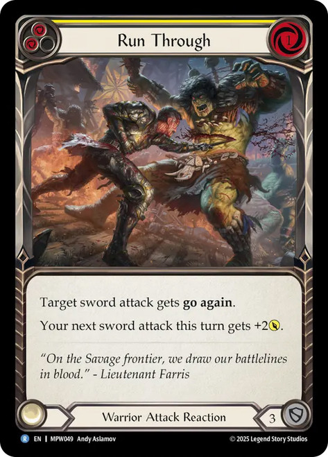 Run Through (Yellow)
Mastery Pack Warrior
Single
Flesh and Blood