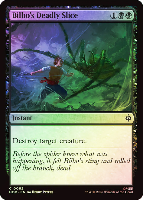 Bilbo's Deadly Slice
The Hobbit
Single
Magic: The Gathering