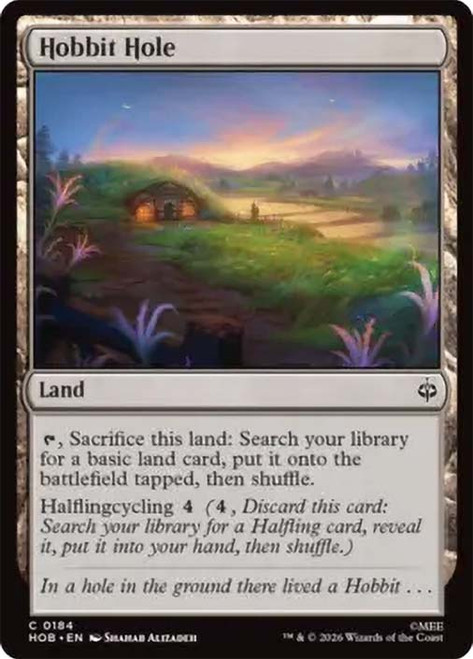 Hobbit Hole
The Hobbit
Single
Magic: The Gathering