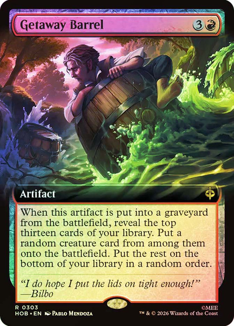 Getaway Barrel
The Hobbit
Single
Magic: The Gathering