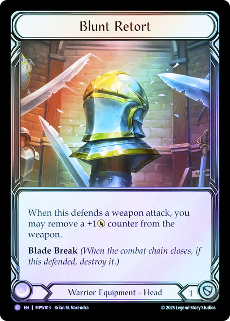 Blunt Retort
Mastery Pack Warrior
Single
Flesh and Blood