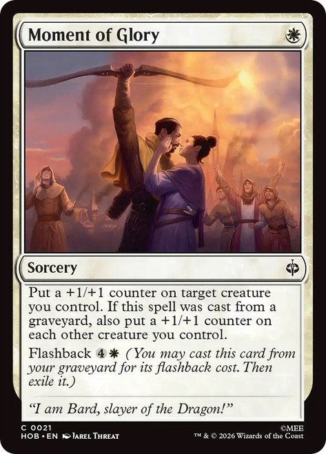 Moment of Glory
The Hobbit
Single
Magic: The Gathering