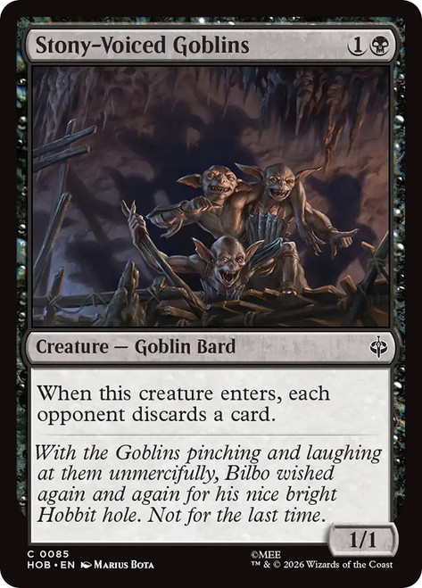 Stony-Voiced Goblins
The Hobbit
Single
Magic: The Gathering