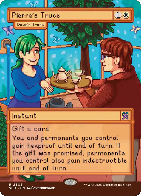 Dawn's Truce (Pierre's Truce) (Stardew Valley)
Secret Lair Drop
Single
Magic: The Gathering