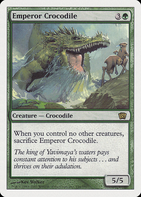 Emperor Crocodile\n8th Edition\nSingle\nMagic The Gathering