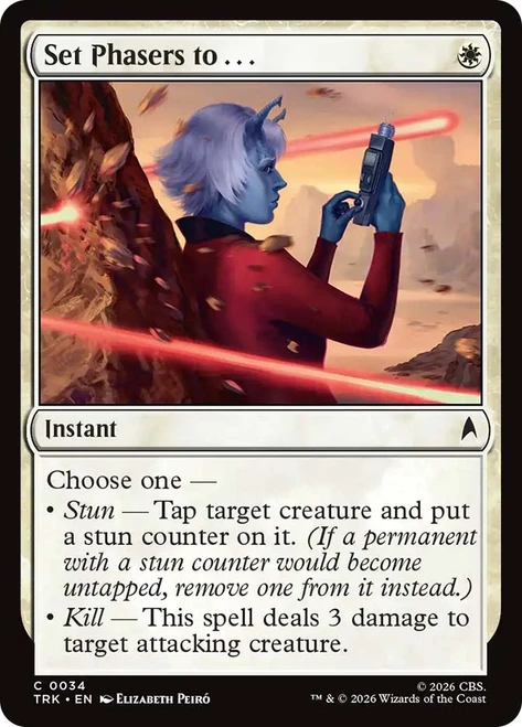 Set Phasers to . . .
Star Trek
Single
Magic: The Gathering