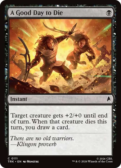 A Good Day to Die
Star Trek
Single
Magic: The Gathering