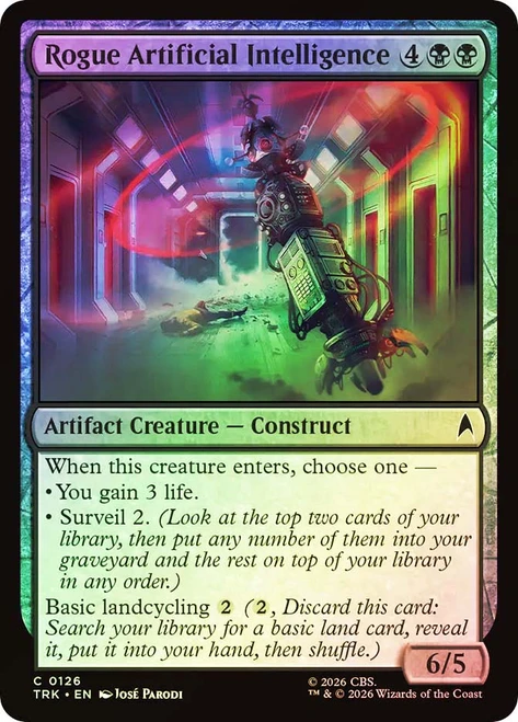 Rogue Artificial Intelligence
Star Trek
Single
Magic: The Gathering