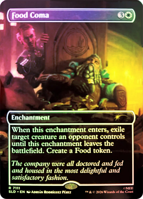 Food Coma (The Hobbit)
Secret Lair Drop
Single
Magic: The Gathering