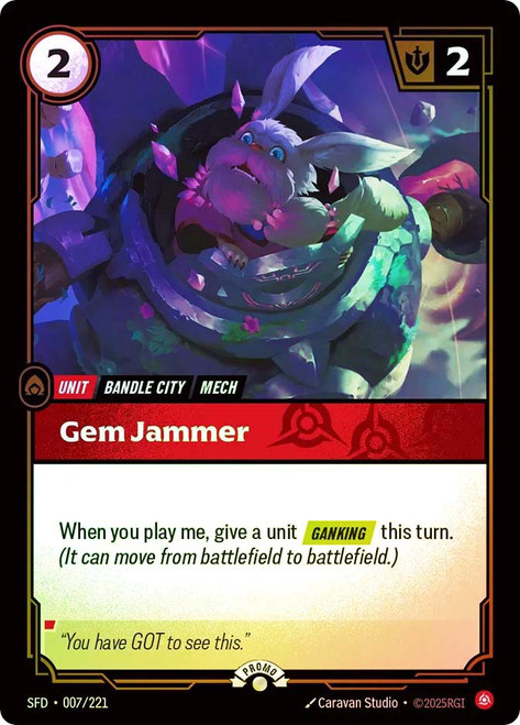 Gem Jammer (Nexus Night)
Promotional Cards
Single
Riftbound