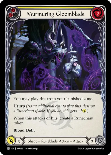 Murmuring Gloomblade (Yellow)
Usurp the Shadow Throne
Single
Flesh and Blood